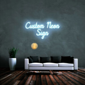 Custom Neon Sign